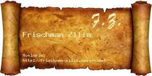 Frischman Zilia névjegykártya